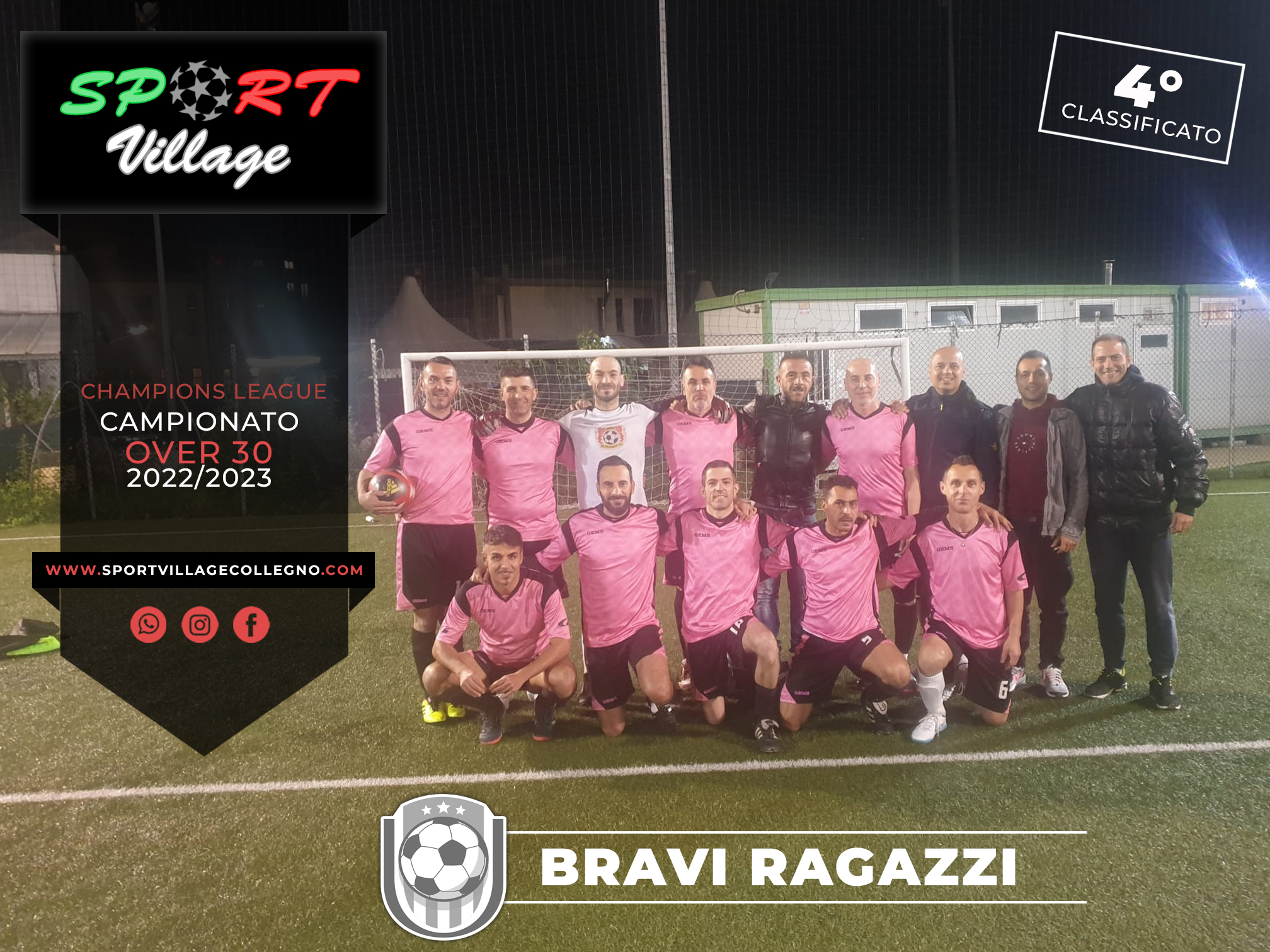 SPORT VILLAGE - over30 - BRAVI RAGAZZI